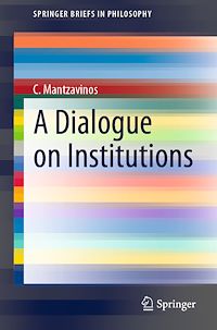 Téléchargez le livre :  A Dialogue on Institutions