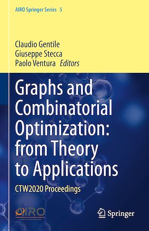 Téléchargez le livre :  Graphs and Combinatorial Optimization: from Theory to Applications