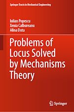 Download this eBook Problems of Locus Solved by Mechanisms Theory
