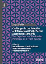 Télécharger le livre :  Challenges in the Adoption of International Public Sector Accounting Standards