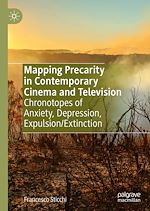 Télécharger le livre :  Mapping Precarity in Contemporary Cinema and Television