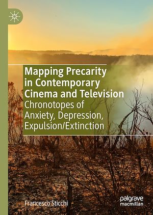 Téléchargez le livre :  Mapping Precarity in Contemporary Cinema and Television