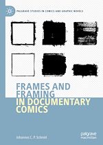 Télécharger le livre :  Frames and Framing in Documentary Comics