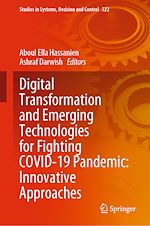Télécharger le livre :  Digital Transformation and Emerging Technologies for Fighting COVID-19 Pandemic: Innovative Approaches