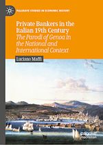 Télécharger le livre :  Private Bankers in the Italian 19th Century