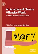 Télécharger le livre :  An Anatomy of Chinese Offensive Words