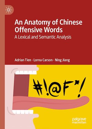 Téléchargez le livre :  An Anatomy of Chinese Offensive Words