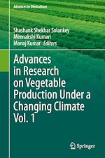 Télécharger le livre :  Advances in Research on Vegetable Production Under a Changing Climate Vol. 1