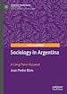 Télécharger le livre :  Sociology in Argentina