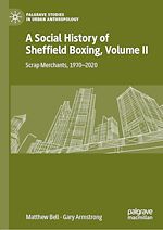 Télécharger le livre :  A Social History of Sheffield Boxing, Volume II