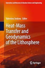 Télécharger le livre :  Heat-Mass Transfer and Geodynamics of the Lithosphere