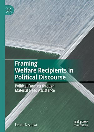 Téléchargez le livre :  Framing Welfare Recipients in Political Discourse