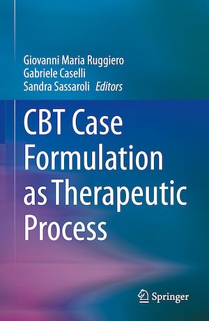Téléchargez le livre :  CBT Case Formulation as Therapeutic Process