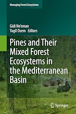 Télécharger le livre :  Pines and Their Mixed Forest Ecosystems in the Mediterranean Basin