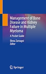 Télécharger le livre :  Management of Bone Disease and Kidney Failure in Multiple Myeloma