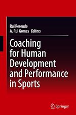 Download this eBook Coaching for Human Development and Performance in Sports