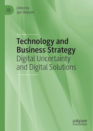 Téléchargez le livre :  Technology and Business Strategy