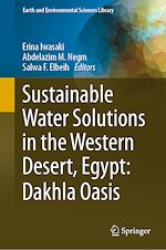 Télécharger le livre :  Sustainable Water Solutions in the Western Desert, Egypt: Dakhla Oasis