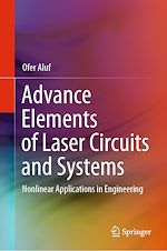Télécharger le livre :  Advance Elements of Laser Circuits and Systems