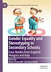 Télécharger le livre :  Gender Equality and Stereotyping in Secondary Schools