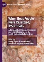 Télécharger le livre :  When Boat People were Resettled, 1975–1983