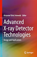 Télécharger le livre :  Advanced X-ray Detector Technologies
