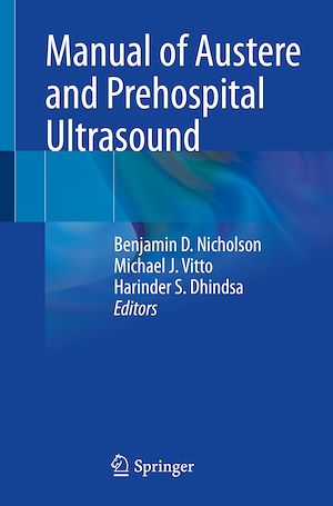 Téléchargez le livre :  Manual of Austere and Prehospital Ultrasound