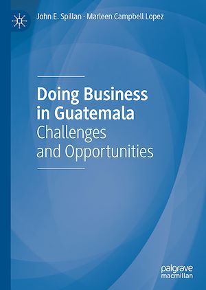 Téléchargez le livre :  Doing Business in Guatemala
