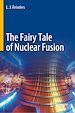 Télécharger le livre :  The Fairy Tale of Nuclear Fusion