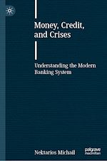 Télécharger le livre :  Money, Credit, and Crises