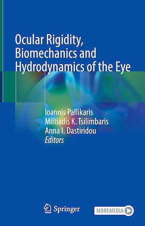 Téléchargez le livre :  Ocular Rigidity, Biomechanics and Hydrodynamics of the Eye
