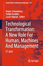 Télécharger le livre :  Technological Transformation: A New Role For Human, Machines And Management