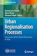 Télécharger le livre :  Urban Regionalisation Processes