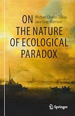 Télécharger le livre :  On the Nature of Ecological Paradox