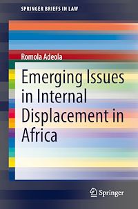 Télécharger le livre :  Emerging Issues in Internal Displacement in Africa