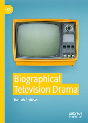 Téléchargez le livre :  Biographical Television Drama