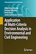 Télécharger le livre :  Application of Multi-Criteria Decision Analysis in Environmental and Civil Engineering