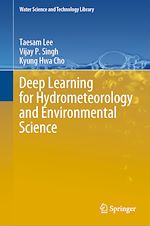 Télécharger le livre :  Deep Learning for Hydrometeorology and Environmental Science
