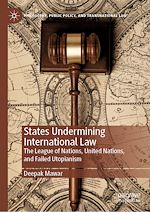 Télécharger le livre :  States Undermining International Law