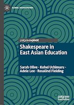 Télécharger le livre :  Shakespeare in East Asian Education
