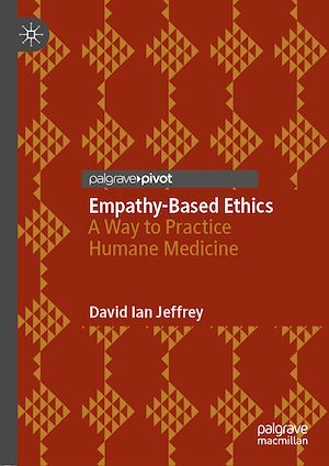 Téléchargez le livre :  Empathy-Based Ethics