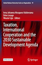 Télécharger le livre :  Taxation, International Cooperation and the 2030 Sustainable Development Agenda