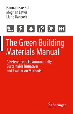 Téléchargez le livre :  The Green Building Materials Manual