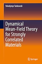 Télécharger le livre :  Dynamical Mean-Field Theory for Strongly Correlated Materials