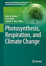 Télécharger le livre :  Photosynthesis, Respiration, and Climate Change
