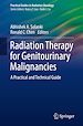 Télécharger le livre :  Radiation Therapy for Genitourinary Malignancies