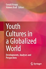 Télécharger le livre :  Youth Cultures in a Globalized World