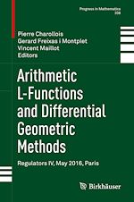 Télécharger le livre :  Arithmetic L-Functions and Differential Geometric Methods
