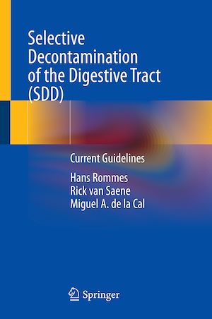 Téléchargez le livre :  Selective Decontamination of the Digestive Tract (SDD)