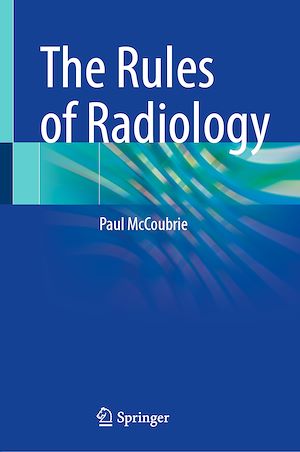 Télécharger le livre :  The Rules of Radiology